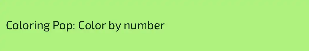 Coloring Pop: Color by number